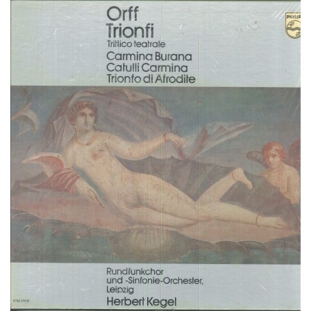 Orff, Kegel LP Vinile Trionfi Trittico Teatrale / Trionfo Di Afrodite / 6768070 Sigillato