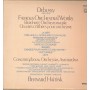 Debussy, Haitink LP Vinile Famous Orchestral Works / Philips – 6768284 Sigillato