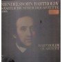 Mendelssohn, Bartholdy Quartett LP Vinile Samtliche Streichquartette / ACN40011 Sigillato