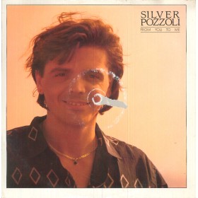 Silver Pozzoli LP 12" From You To Me Nuovo Many Records ‎– MN 562