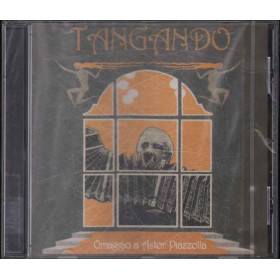 AA.VV.  CD Tangando Omaggio Astor Piazzolla Nuovo Sigillato 5030240108421