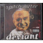 Pitchshifter  CD Deviant Nuovo Sigillato 0008811225421
