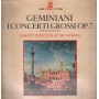 Geminiani, I Solisti Veneti, Scimone LP Vinile I Concerti Grossi, Op. 7 / STU70546