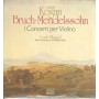 Kogan, Mendelssohn, Bruch LP Vinile I Concerti Per Violino / TRL11214 Sigillato