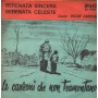 Oscar Carboni Vinile 7" 45 giri Serenata Sincera / Serenata Celeste / PI7069 Nuovo