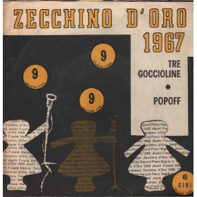 Zecchino D'Oro 1967 Vinile 7" 45 giri Popoff / Tre Goccioline / Fonola –  NP1682 Nuovo