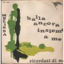 Melissa Vinile 7" 45 giri Balla Ancora Insieme A Me / Ricordati Di Me / PRC5078 Nuovo