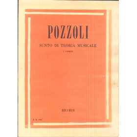 Pozzoli Sunto di Teoria Musicale I° Corso Libro Spartito Ricordi Nuovo