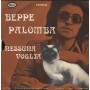 Beppe Palomba Vinile 7" 45 giri Rosa / Nessuna Voglia / Mizar – MZPP0145 Nuovo
