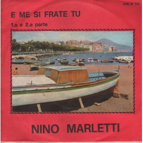Vitale, Marletti Vinile 7" 45 giri E Me Si Frate Tu / Arcobaleno – ARCM114 Nuovo
