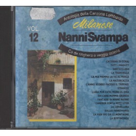 Nanni Svampa CD Milanese, Antologia Della Canzone Lombarda Vol. 12 Nuovo