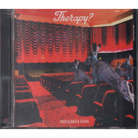 Therapy?  CD Shameless Nuovo Sigillato 0044001600821