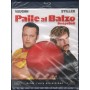 Palle Al Balzo, Dodgeball BRD Rawson Marshall Thurber Universal - 25014BD Sigillato