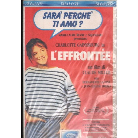 L'Effrontee, Sarà Perché Ti Amo VHS Claude Miller Univideo - 029Z945 Sigillato