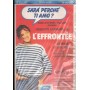 L'Effrontee, Sarà Perché Ti Amo VHS Claude Miller Univideo - 029Z945 Sigillato