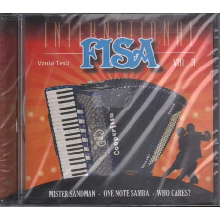 Vanio Testi - CD International Fisa Vol. 3 Nuovo Sigillato 8028980362422