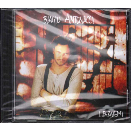 Biagio Antonacci CD Liberatemi Nuovo Sigillato 0731451872327