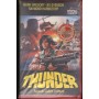 Thunder VHS Larry Ludman Univideo - B1400 Sigillato