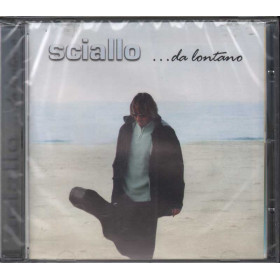 Sciallo CD ...Da Lontano Nuovo Sigillato