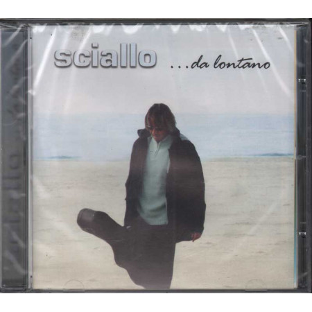 Sciallo CD ...Da Lontano Nuovo Sigillato