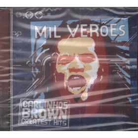 Carlinhos Brown CD Mil Veroes Greatest Hits Nuovo Sigillato 0724357831727