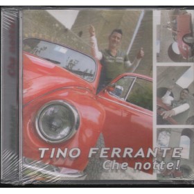 Tino Ferrante CD Che Notte Zeus Record – GD92632 Sigillato