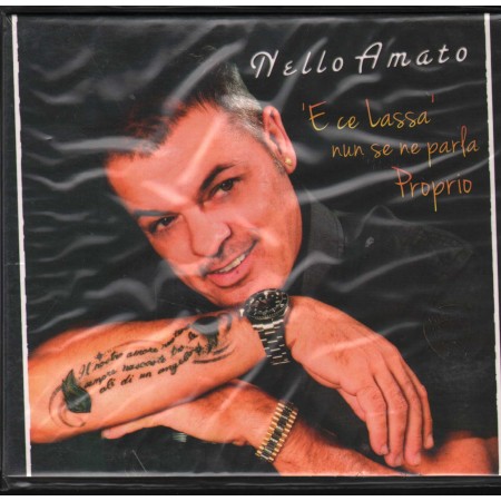 Nello Amato CD E' Ce Lassa' Nun Se Ne Parla Proprio Zeus Record – ZS6632 Sigillato