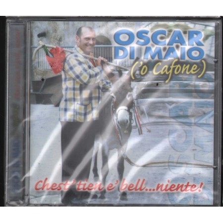 Oscar Di Maio CD Chest' Tien E' Bell...Niente Zeus Record – GD91602 Sigillato