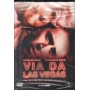 Via Da Las Vegas DVD Mike Figgis Universal - 8249821 Sigillato
