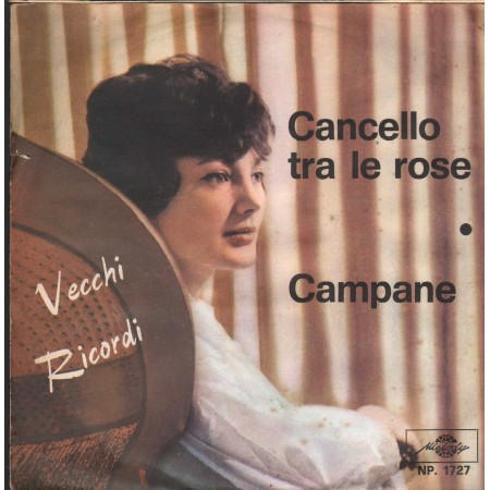 Sergio Mauri Vinile 7" 45 giri Cancello Tra Le Rose / Campane Melody NP1727 Nuovo