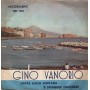 Gino Vanorio Vinile 7" 45 giri Santa Lucia Luntana / 'E Spingole Francese Arcobaleno QRT1222 Nuovo