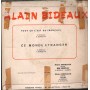Alain Bideaux Vinile 7" 45 giri Tout Ca C' Est Du Francais / Ce Monde Estranger Tivoli Record – TIV225 Nuovo