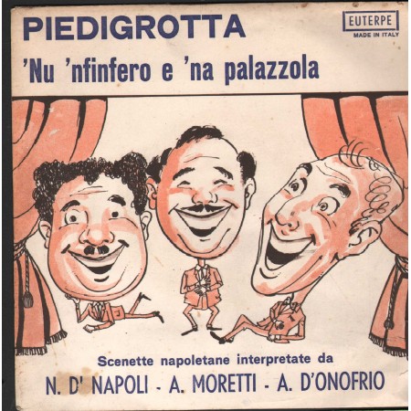 Enzo Almeno Vinile 7" 45 giri Piedigrotta / Nu Nfinfero E Na Palazzola Euterpe – 025 Nuovo