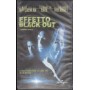 Effetto Black Out VHS David Koepp Univideo - 104445 Sigillato