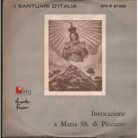Aurelio Fierro Vinile 7" 45 giri Invocazione A Maria SS. Di Picciano Universal – AFKR57033 Nuovo