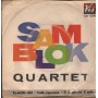 Sam Blok Quartet Vinile 7" 45 giri Cafè Espresso / Si È Spento Il Sole Vis Radio ‎– PoMQN286 Nuovo