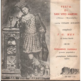 Cesare Micanti Vinile 7" 45 giri Festa Di San Vito Martire Julius – JEP005 Nuovo