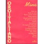 Oro Italiano - Linea Melodica, Accordi E Testo Libro - Spartito Mina Nuovo