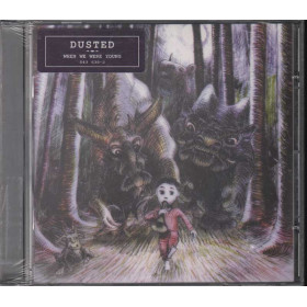 Dusted CD When We Were Young Nuovo Sigillato 0731454363822