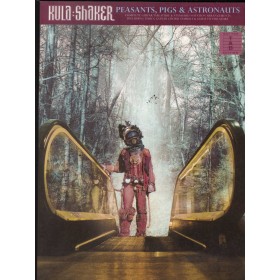 Peasants, Pigs and Astronauts Libro - Spartito Kula Shaker Nuovo