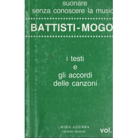 Battisti Mogol I Testi E Gli Accordi Volume 2 Libro - Spartito Nuovo