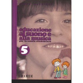 Educazione Al Suono E Alla Musica: Scuola Elem. 5 Libro - Spartito Nuovo
