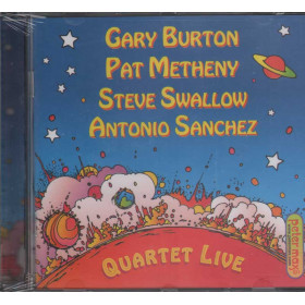 G. Burton P. Metheny S. Swallow A. Sanchez  CD Quartet Live Sig 0888072313033