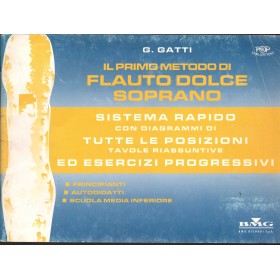 Il Primo Metodo Di Flauto Dolce Soprano Libro - Spartito Nuovo
