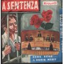 Lino Rota Vinile 7" 45 Giri 'A Sentenza / Ddoie Rose KappaO – K10042 Nuovo