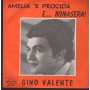 Gino Valente Vinile 7" 45 Amelia 'E Procida / E Buonasera Salcar SS101 Nuovo