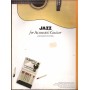 Jazz For Acoustic Guitar Libro - Spartito Nuovo