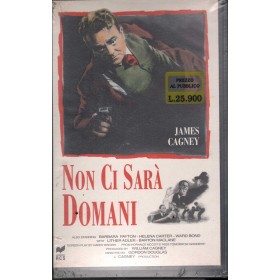 Non Ci Sara' Domani VHS Gordon Douglas Univideo - 21817 Sigillato