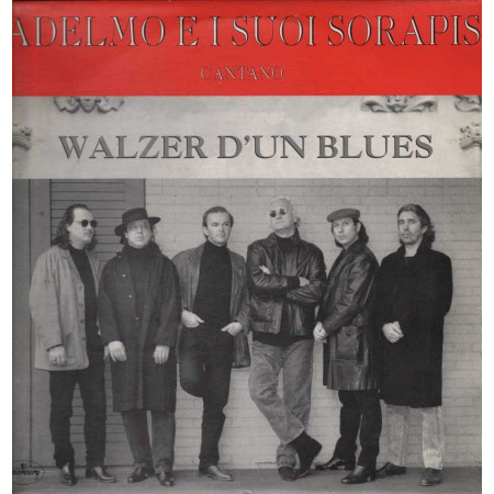Adelmo E I Suoi Sorapi - Walzer D' Un Blues 0731451883415