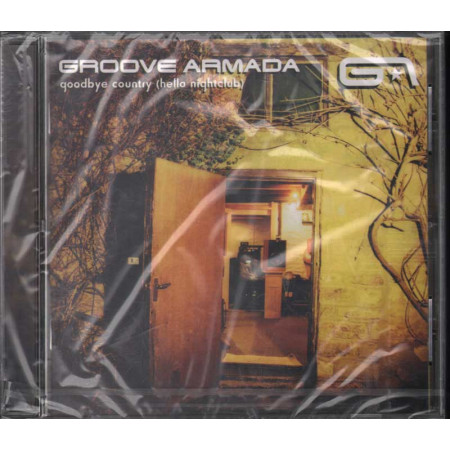 Groove Armada CD Goodbye Country (Hello Nightclub) Nuovo Sigillato 0638592221727